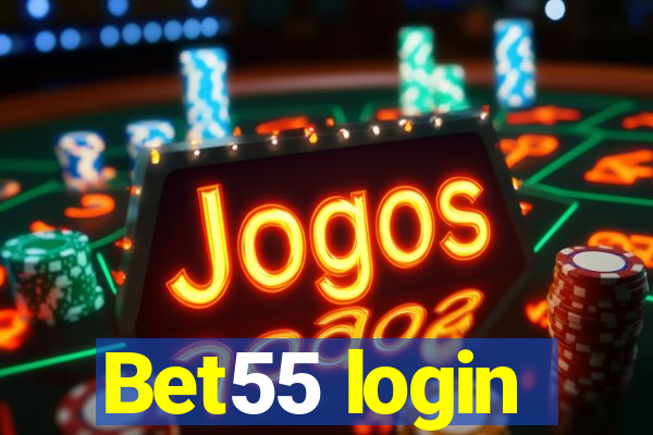 Bet55 login